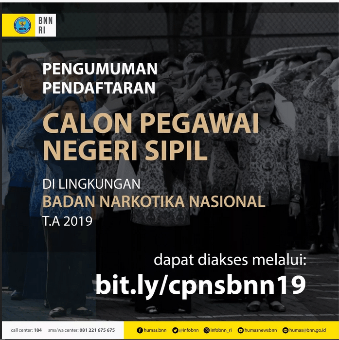 PENGUMUMAN PENGADAAN CALON PEGAWAI NEGERI SIPIL BADAN NARKOTIKA NASIONAL T.A. 2019