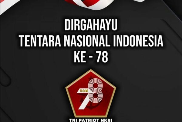 Dirgahayu Tentara Nasional Indonesia Ke 78